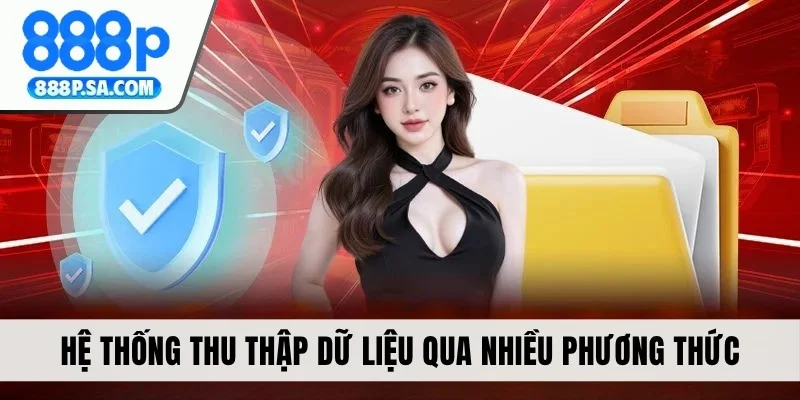 Hệ thống thu thập dữ liệu qua nhiều phương thức