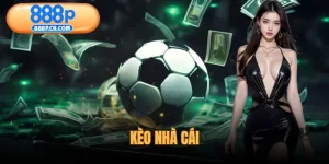 kèo nhà cái